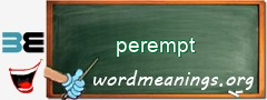 WordMeaning blackboard for perempt